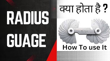 Radius Gauge | How To use Radius Gauge | What is Radius Gauge