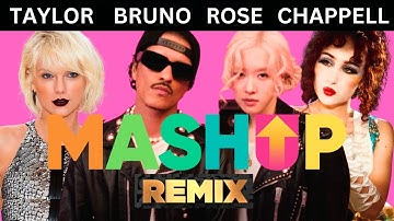 ROSÉ & Bruno Mars - APT. MASHUP (Cheppell /Taylor/Thats Not My Name )