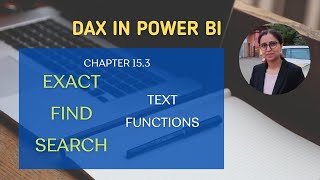Celebrity 15.3 How to Use EXACT, FIND, SEARCH Text Functions in DAX | DAX in Power BI #arpitastechcorner Wealth