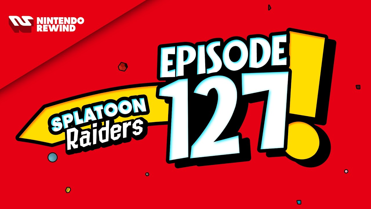 Splatoon Raiders Review | Nintendo Rewind | Episode 127