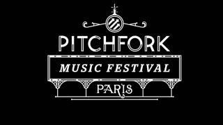 2012 Pitchfork Music Festival Paris Extravaganza