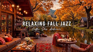 Warm Jazz Music ~ Cozy Fall Porch Ambience 🍂 Relaxing Jazz Instrumental Music for Studying, Working