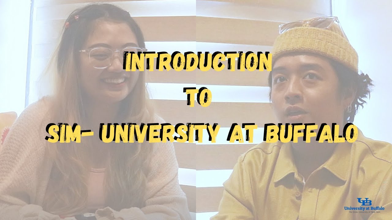 Students Share Their SIM-University At Buffalo Experience | UB Open Day 2021