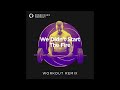 We Didn&#39;t Start the Fire (Workout Remix) by Power Music Workout