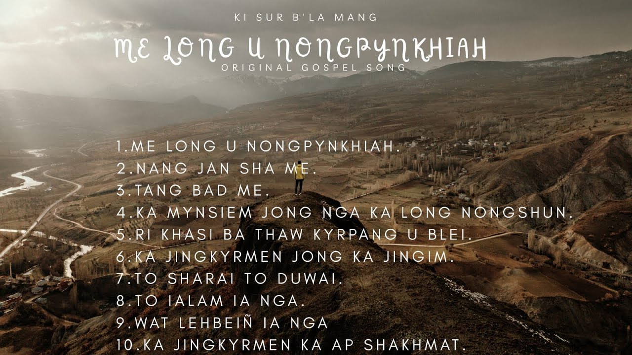 ME LONG U NONGPYNKHIAH.