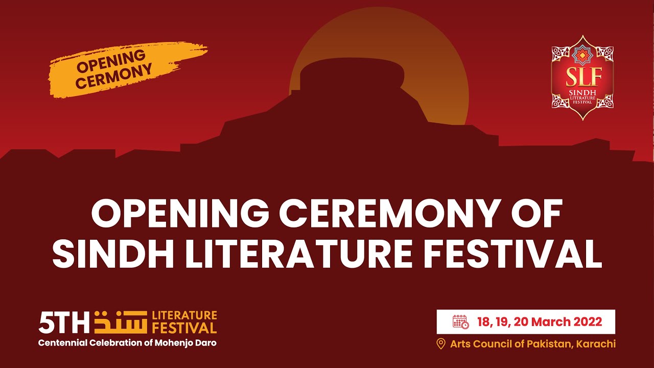 Opening Ceremony | 5th Sindh Literature Festival | 