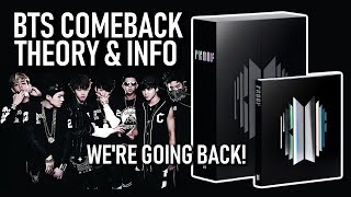 BTS "PROOF" COMEBACK Theory & Information | We're going back!