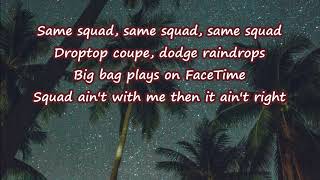 P-Lo - Same squad (Lyrics & 432Hz)