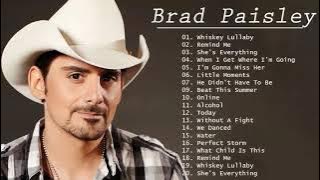 Brad Paisley Best Songs - Brad Paisley Greatest Hits Full Album 2021