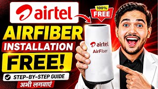 Airtel AirFiber Kaise Lagwaye | Airtel AirFiber Installation | Airtel Airfiber Plans, Review &amp; Price