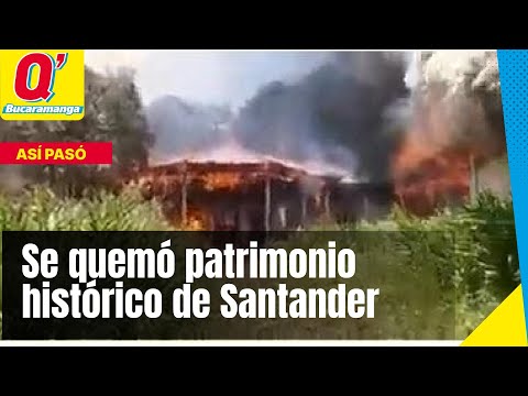 Se quemó patrimonio histórico en Contratación, Santander
