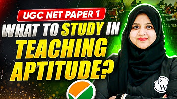 UGC NET Paper 1 | UGC NET Teaching Aptitude 2025 | Teaching Aptitude Full Guide | Gulshan Mam