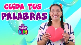 Enseñanzas Bíblicas para Niños 😃 CUIDA TUS PALABRAS ⭐