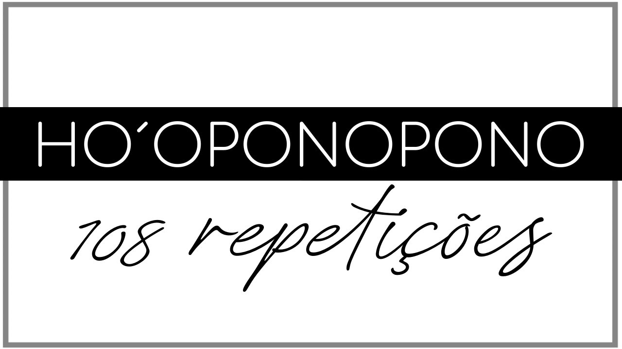 Ho´oponopono 108 vezes: Cura e libertação emocional || Fabio Lima