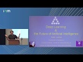 Yann LeCun: "Deep Learning and the Future of Artificial Intelligence”