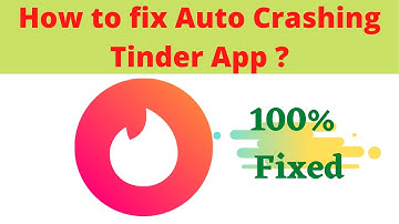 Fix Auto Crashing Tinder App/Keeps Stopping App Error in Android Phone|Apps stopped on Android & IOS