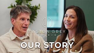 Love, Marriage & Building New York : The Story Behind Easton Grey
