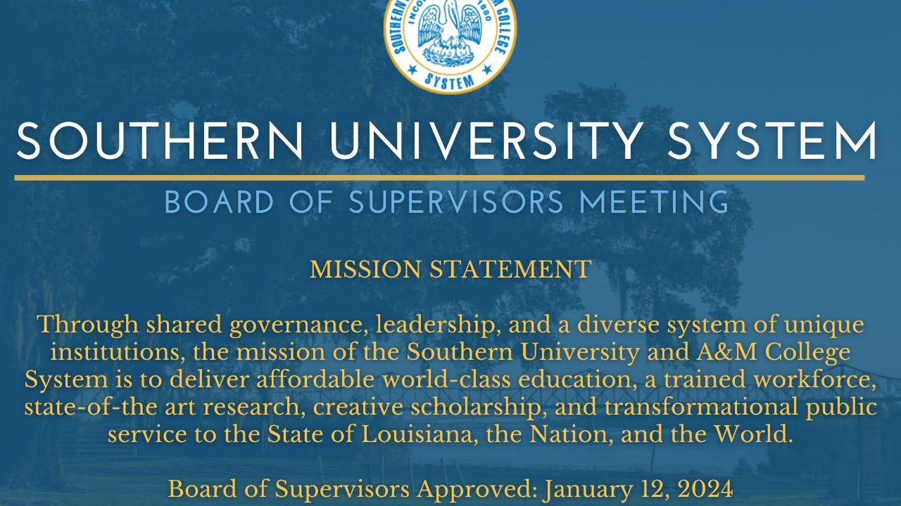 Southern University System Board of Supervisors Meeting 9AM Friday September 27, 2024