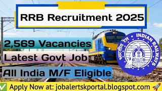 Rrb Recruitment 2025 2569 Posts Govt Job Apply Online Full Details & Eligibility Explained