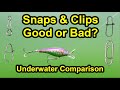 Fishing snaps and clips are they good or bad and should you use them underwater lure test