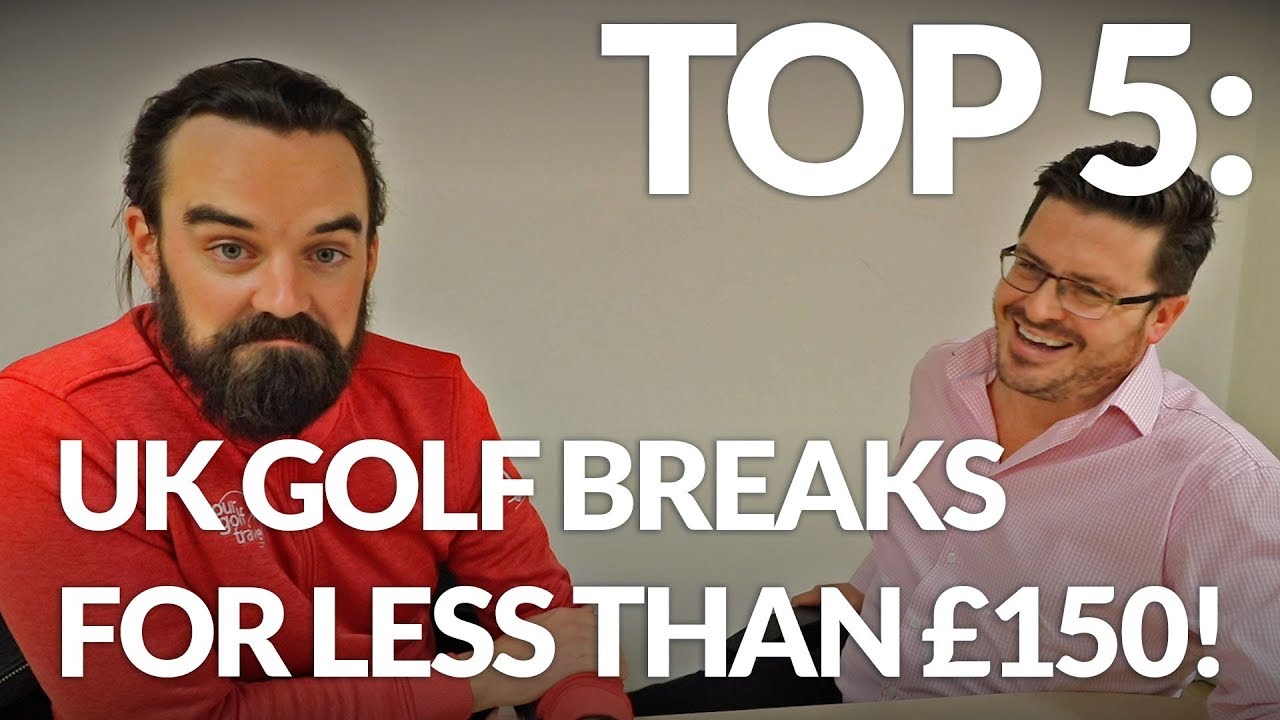 BEST GOLF BREAKS FOR LESS THAN £150! Cheap Golf Trips to Book NOW