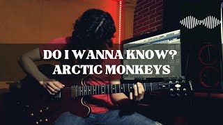 Arctic Monkeys - Do I Wanna Know? (Guitar Cover)