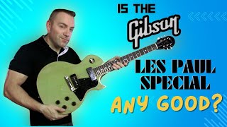 Is The Gibson Les Paul Special Any Good?