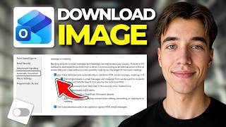 How to Download Images Automatically In Outlook (Tutorial 2026)