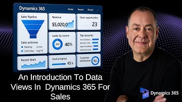 An Introduction To Data Views In Microsoft Dynamics 365 For Sales