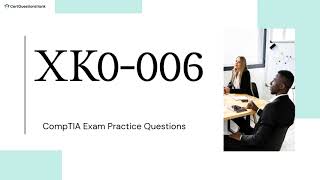 XK0-006 CompTIA Linux+ V8 Exam Practice Questions with Explanations Replace XK0-005