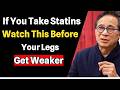 Why Seniors on Statins Lose Strength Faster — And What to Do | Dr. William Li