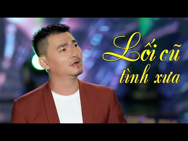 Lối Cũ Tình Xưa - Đông Nguyễn | Nhạc Vàng Bolero Hay Làm Xao Xuyến Nhiều Con Tim MV HD class=