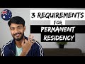 3 MAIN REQUIREMENTS | How to get a Permanent Residency in Australia | Study in Australia | Internash