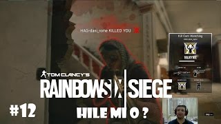Hile Mi O ? Rainbow 6 Siege Türkçe