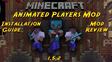 [1.5.2] How to Install and Use the Animated Players Mod!