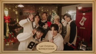 Last Christmas - Boynextdoor (보이넥스트도어) Cover Wham! Lyrics