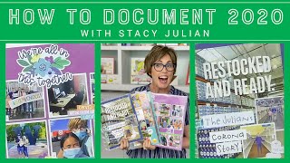 How To Document 2020 - With Stacy Julian