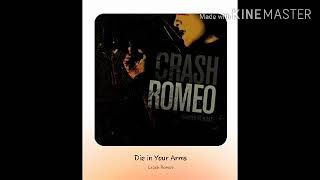 Die in Your Arms - Crash Romeo screenshot 5