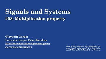 Signals & Systems: #08 Multiplication property