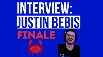What is "Crab Nation"? Did I extract Alpha from him.... [Interview w/ Justin Bebis - FINALE]