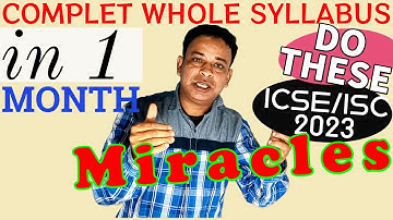 ICSE/ISC 2023 | Last 30 Days STUDY PLAN🔥 | The Do or Die Strategy,100% Marks in ICSE/ISC 2023 Exams