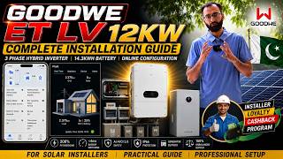GoodWe ET LV Series 12KW Installation Guide | Complete Setup, Online Configuration & 14.3kWh Battery