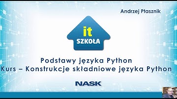 Podstawy języka Python - Konstrukcje składniowe - IT Szkoła