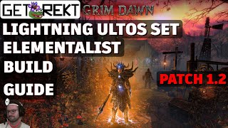 Grim Dawn Build Guide - Ultos Elementalist Lightning Primal Strike & Savagery [HC] [Patch 1.2]