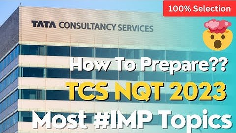 TCS NQT Preparation 2023 | TCS NQT Syllabus 2023 #tcs #tcsnqt2023