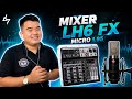 Combo Mixer LH6 FX + Micro L95 Nguồn 48V Của LHS AUDIO, Hát Hay Với 16 DSP Tuỳ Chỉnh