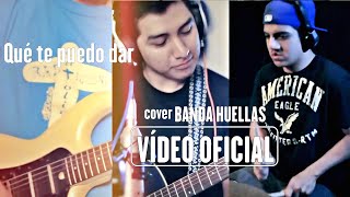 Video thumbnail of "Qué te puedo dar - Luis Alfredo Díaz (cover Banda Huellas)"