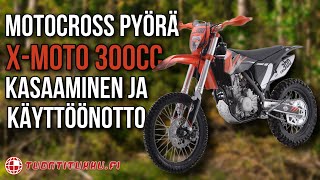 Motocross Pyörä X-MOTO 300cc Kasaaminen Ja Käyttöönotto
