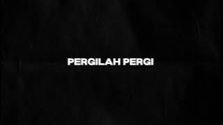 QEIZA - Pergilah