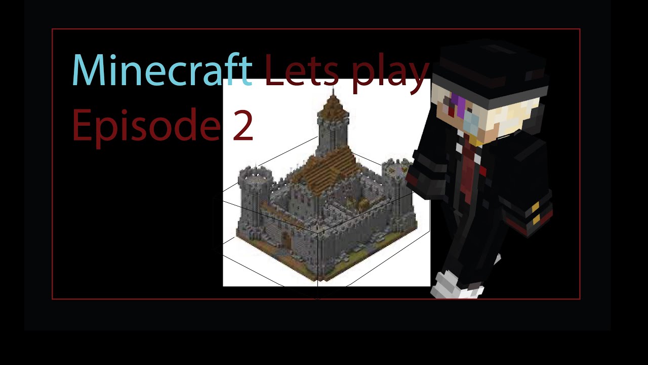 Minecraft lets play Episode 2 the wall part 2 - YouTube